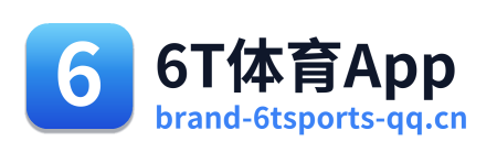 6T体育App